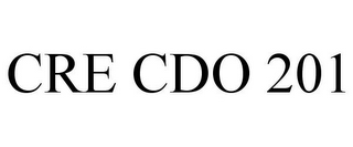 CRE CDO 201