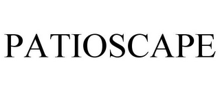 PATIOSCAPE