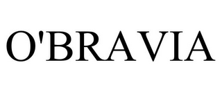 O'BRAVIA