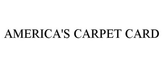 AMERICA'S CARPET CARD