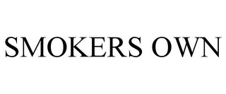 SMOKERS OWN