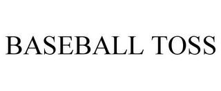 BASEBALL TOSS