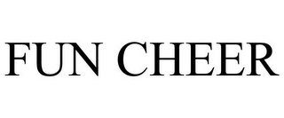 FUN CHEER