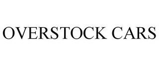 OVERSTOCK CARS