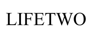 LIFETWO