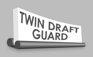 TWIN DRAFT GUARD