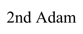 2ND ADAM