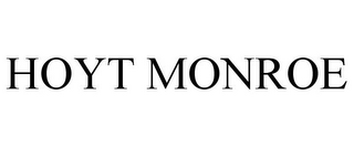 HOYT MONROE