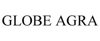 GLOBE AGRA