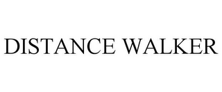 DISTANCE WALKER