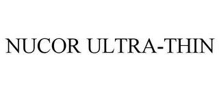 NUCOR ULTRA-THIN