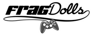 FRAG DOLLS