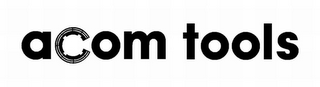 ACOM TOOLS