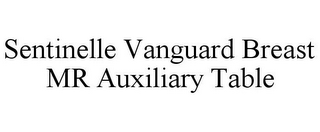 SENTINELLE VANGUARD BREAST MR AUXILIARY TABLE