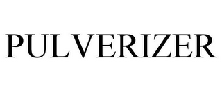 PULVERIZER