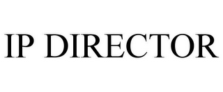 IP DIRECTOR