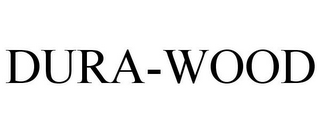DURA-WOOD