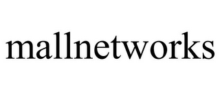 MALLNETWORKS