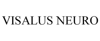 VISALUS NEURO