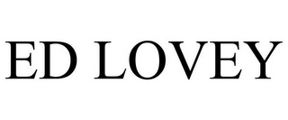 ED LOVEY