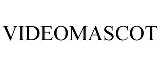 VIDEOMASCOT