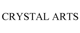 CRYSTAL ARTS