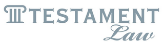 TESTAMENT LAW