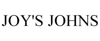 JOY'S JOHNS