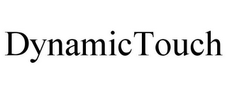 DYNAMICTOUCH