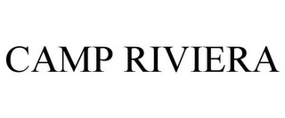 CAMP RIVIERA