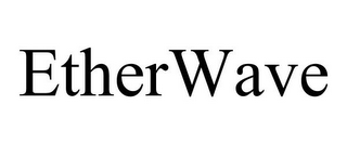 ETHERWAVE