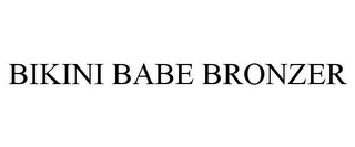 BIKINI BABE BRONZER