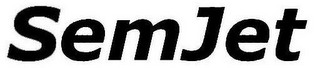 SEMJET
