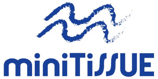 MINITISSUE