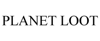 PLANET LOOT