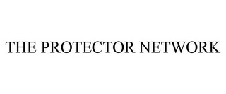 THE PROTECTOR NETWORK