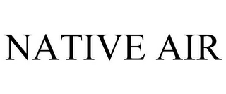 NATIVE AIR