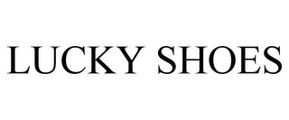 LUCKY SHOES