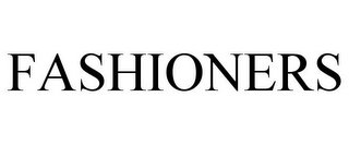 FASHIONERS