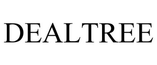 DEALTREE