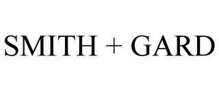 SMITH + GARD