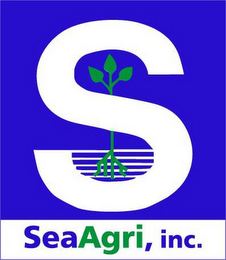 S SEAAGRI, INC.