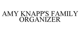 AMY KNAPP'S FAMILY ORGANIZER