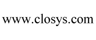 WWW.CLOSYS.COM