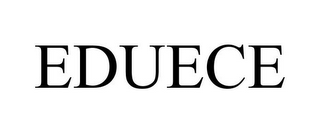EDUECE