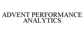 ADVENT PERFORMANCE ANALYTICS