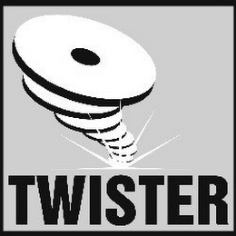 TWISTER