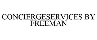 CONCIERGESERVICES BY FREEMAN