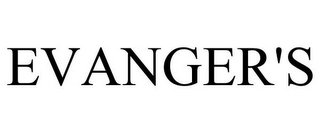 EVANGER'S