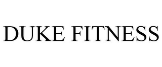 DUKE FITNESS